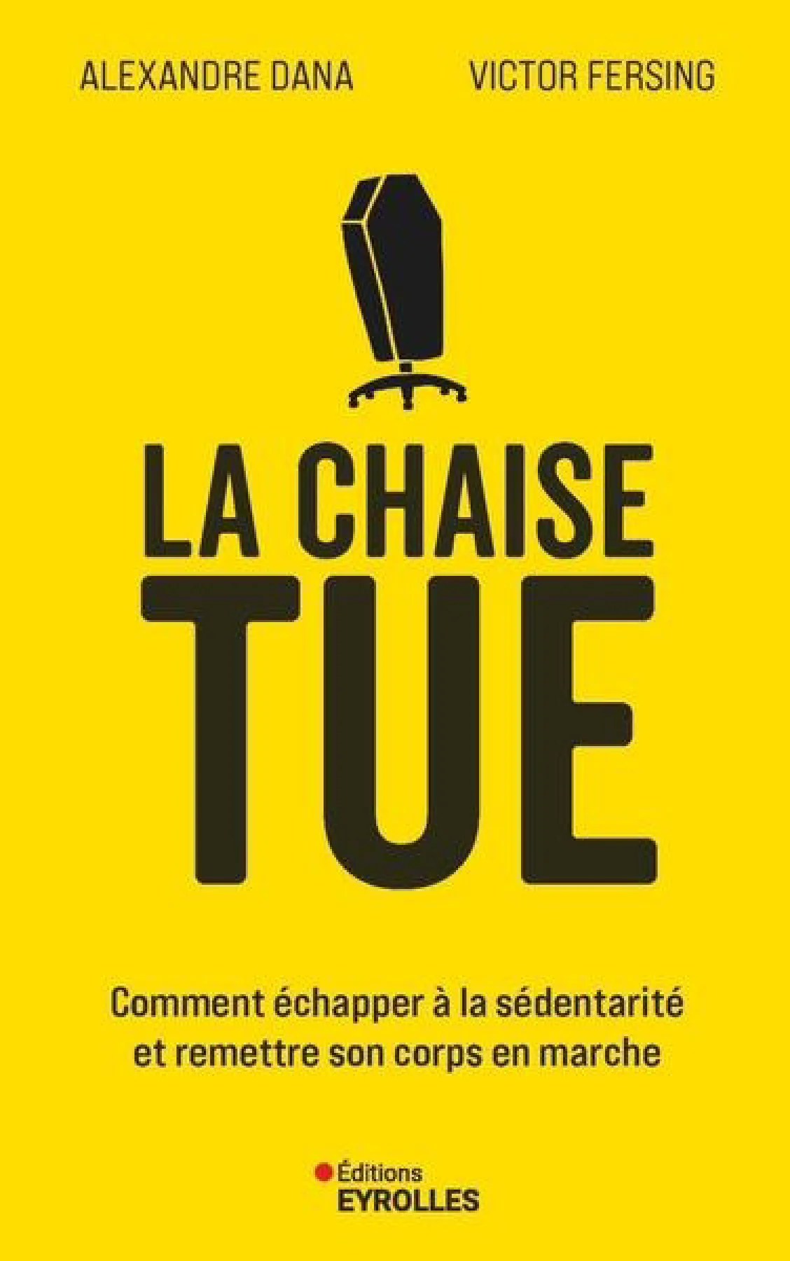 La chaise tue — Alexandre Dana et Victor Fersing